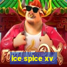 ice spice xv